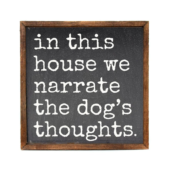 Dog's Thoughts Framed Sign