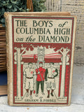Antique 1917 "The Boys of Columbia High on the Diamond" Book