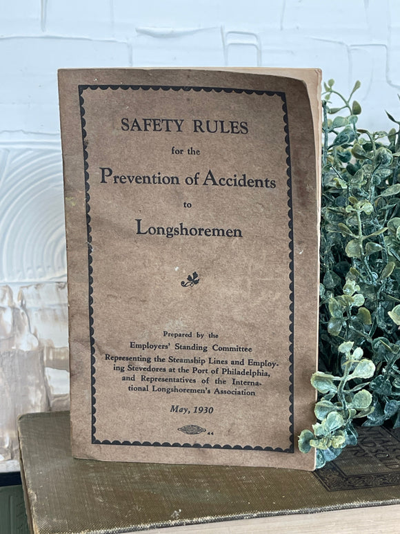 Vintage Safety Rules for the Prevention of Accidents to Longshoremen 1930