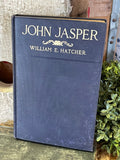 Antique Black Americana Book 1908 John Jasper
