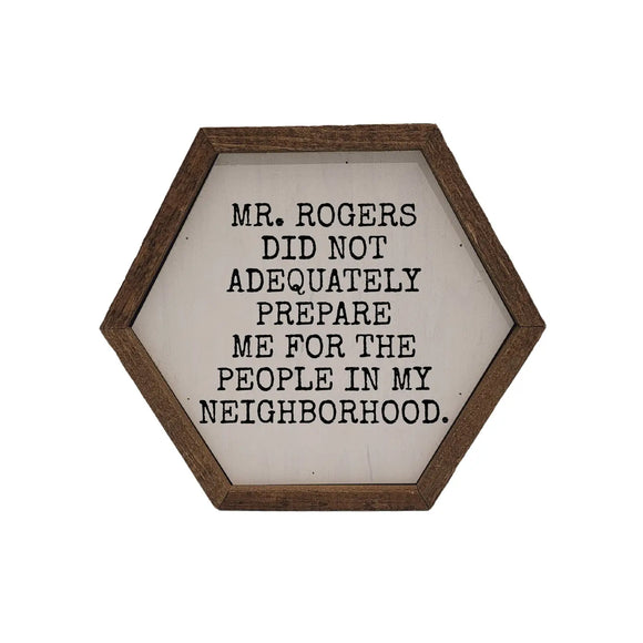 Mr. Rogers Hexagon Framed Sign