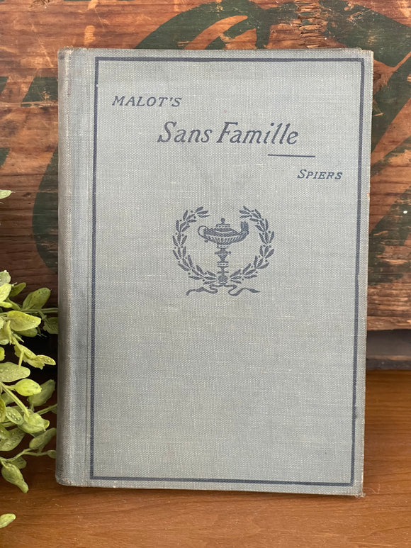 Antique French Book Sans Famille 1899