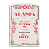 Feed Me & Tell Me I'm Pretty Greeting Card
