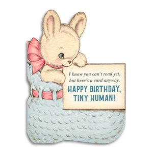 Happy Birthday, Tiny Human Greeting Card