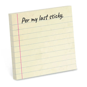 Per My Last Sticky Notepad