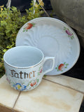 Vintage Made In Japan “Father” Tea Cup & Saucer