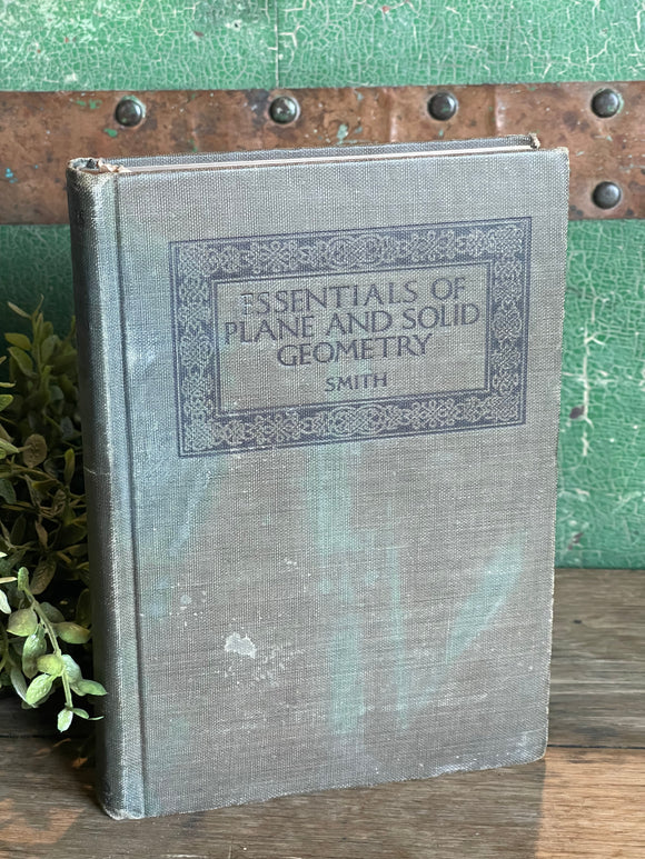 Antique Book Essentials of Plane and Solid Geometry 1923