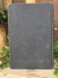 Antique Book  "The Edge Of Raven Pool" 1924