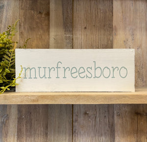 Handmade Murfreesboro Reclaimed Wood Sign