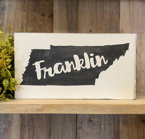 Handmade Franklin, TN Reclaimed Wood Sign