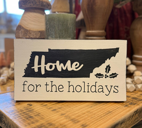 Handmade Home for The Holidays TN Wood Sign