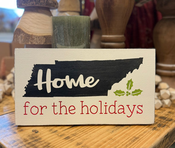 Handmade Colorful Home for The Holidays TN Wood Sign