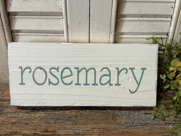 Handmade Reclaimed Wood “Rosemary” Sign