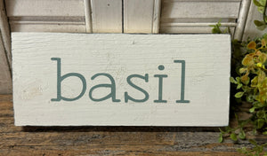 Handmade Reclaimed Wood "Basil" Sign