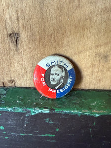 Vintage 1928 SMITH Presidential Pin