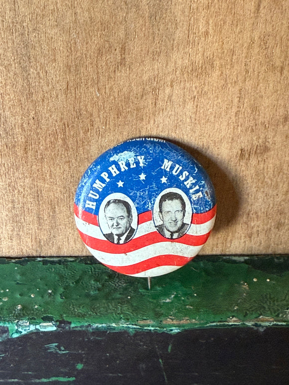 Vintage 1968 Humphrey Muskie Presidential Pin