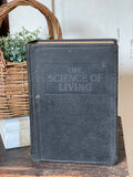 Vintage Book The Science of Living 1924