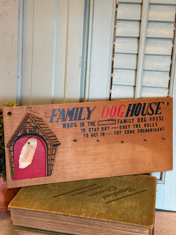 Vintage Family Doghouse Sign
