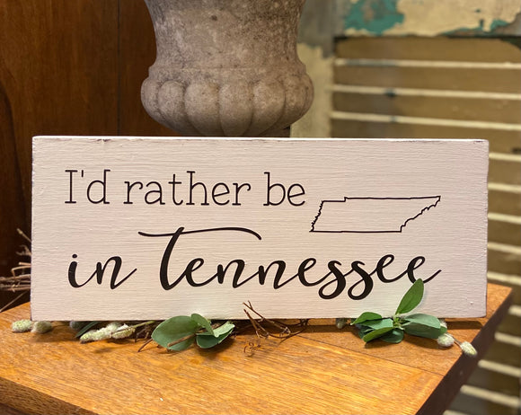 Handmade Reclaimed Wood Rather Be in TN Home Sign
