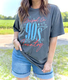 Raised on 90's Country Tee