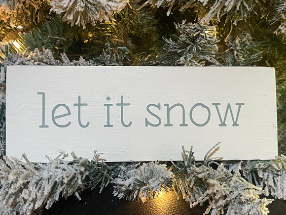 Handmade Reclaimed Wood Let It Snow Sign
