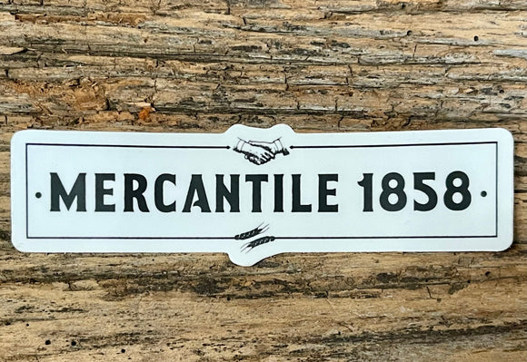 Mercantile 1858 Sticker