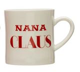 Stoneware Nana/Papa Claus Mug