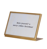 Framed Holiday Saying w/ Gold Easel