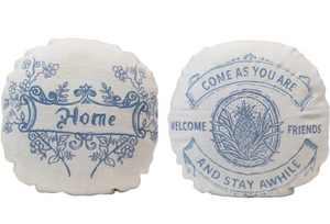 Round Embroidered Pillow w/ Saying