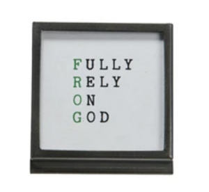 Framed Metal & Glass Saying w/ Easel