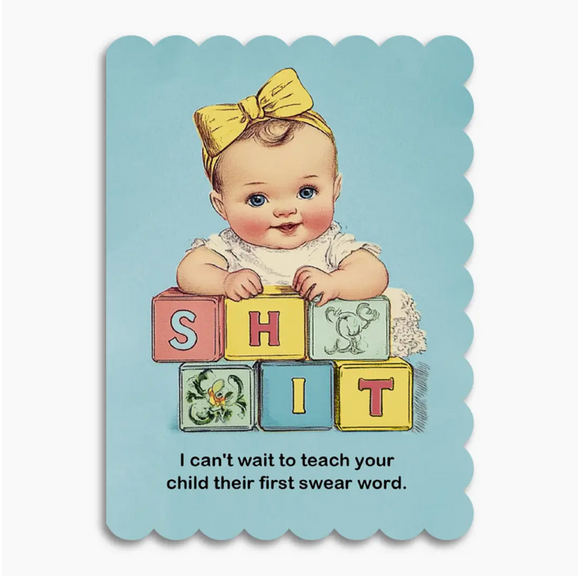 Teach Your Child Their First Swear Word Card