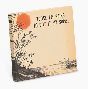 Give It My Some Sticky Note Pad