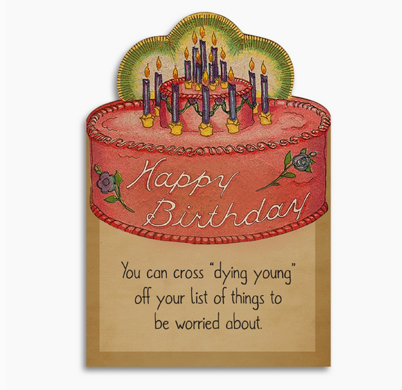 Funny Sarcastic Happy Birthday Card