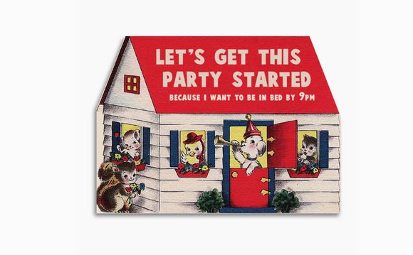 Let's Get This Party Started Birthday Card