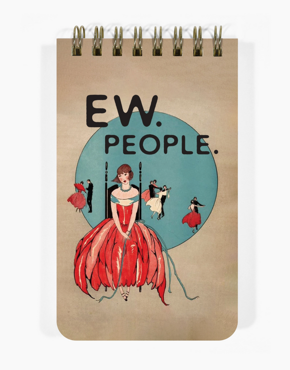 Ew, People. Funny Spiral Memo Notepad