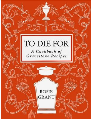 To Die For : Rosie Grant