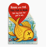 Roses Are Red, This Fish Is Dead Greeting Card