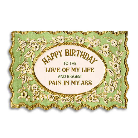 Love of My Life Greeting Card