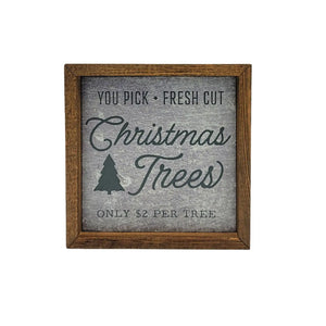 Fresh Cut Christmas Trees Framed Sign