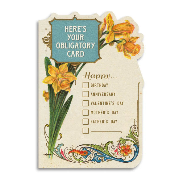 Obligatory Card Greeting Card