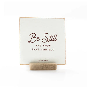 Wooden Message Card "Be Still" w/ Stand