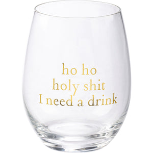 Ho Ho Holy Wine Glass