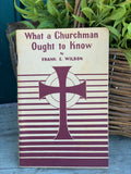 Vintage Religious Pamphlet "What a Churchman Ought to Know" 1939