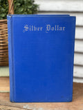 Silver Dollar The Story of the Tabors 1945