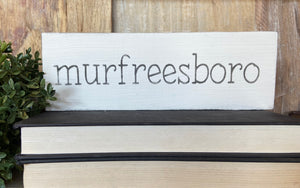 Handmade Murfreesboro Reclaimed Wood Sign