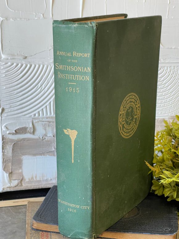 Antique Book Annual Report of the Smithsonian Institution 1915