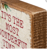 It's The Most Wonderful Time of The Year Wooden Block Sign