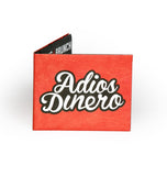 Adios Dinero Wallet