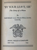 Vintage Book By Your Leave Sir